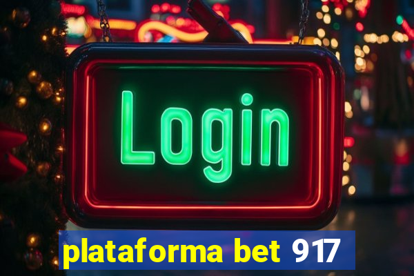 plataforma bet 917